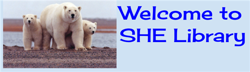 Welcome to SHE Library with image of polar bears  